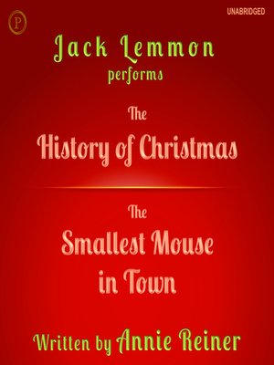 cover image of The History of Christmas and The Smallest Mouse in Town